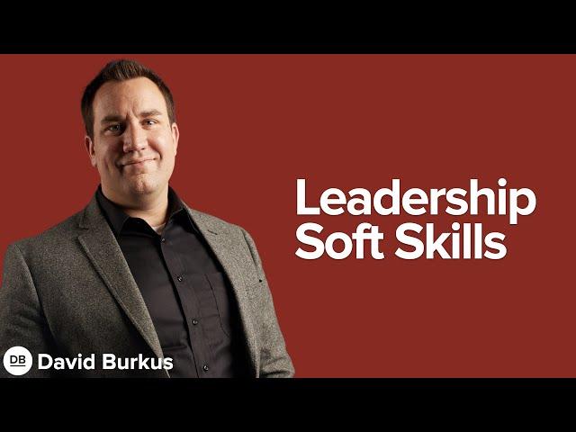 5 soft skills of great leaders