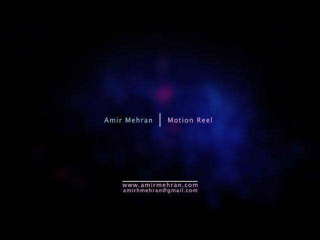 Amir Mehran│Motion Reel 2021