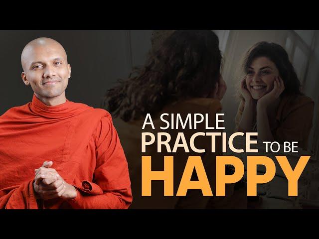 A Simple Practice To Be Happy | Buddhism In English