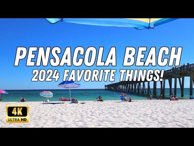 Pensacola Beach - Favorite Things 2024