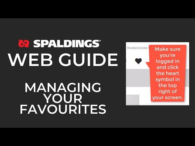 Spaldings Web Guide: Managing Favourites