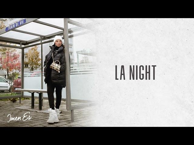 Imen Es - La night [Audio officiel]
