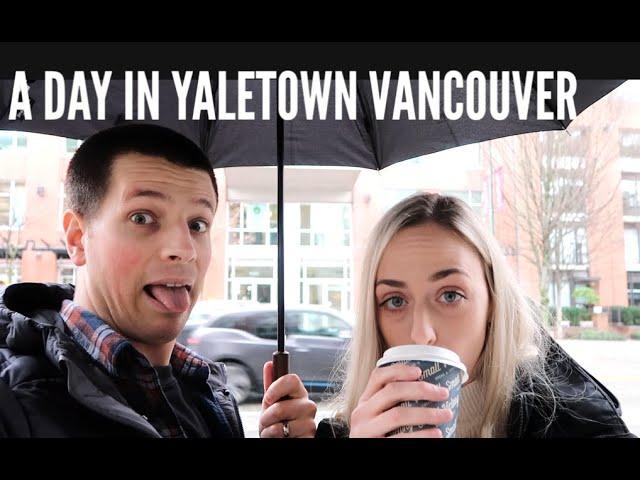 Weekend in Vancouver | Yaletown Restaurants & Our Condo!