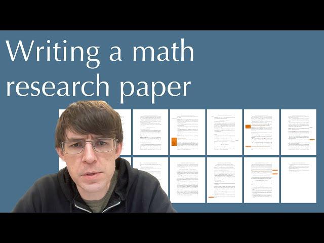 Writing a math research paper: start to finish!