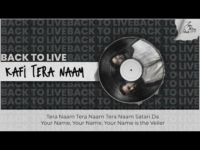 Kafi Tera Naam (Hamd) | Back to Live by Zain Zohaib