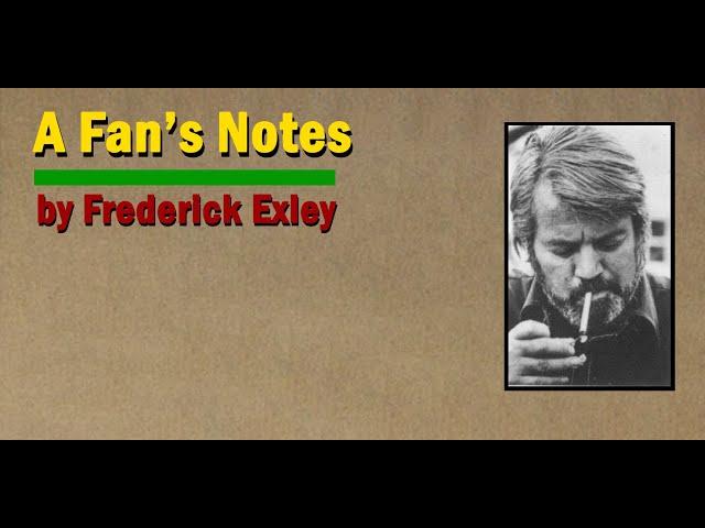 A Fan's Notes by Frederick Exley (Book Review)