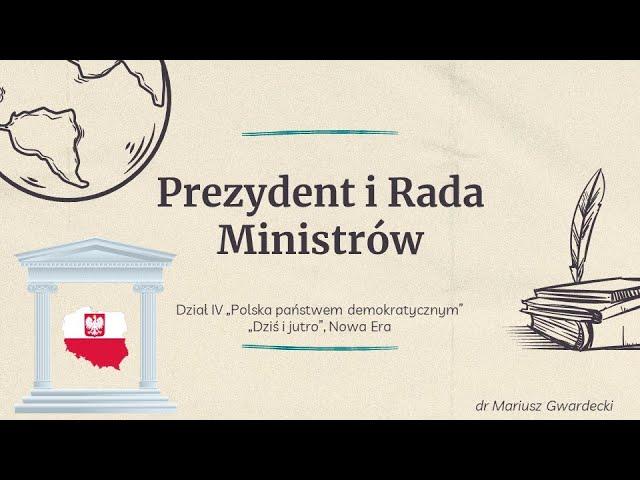 Prezydent i Rada Ministrów