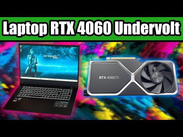 Undervolt your Laptop RTX 4060 for more FPS and Lower Temperature! - Tutorial