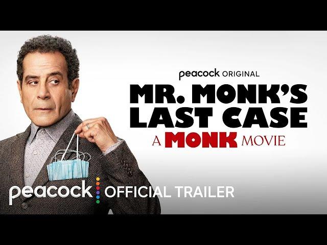 Mr. Monk's Last Case: A Monk Movie | Official Trailer | Peacock Original