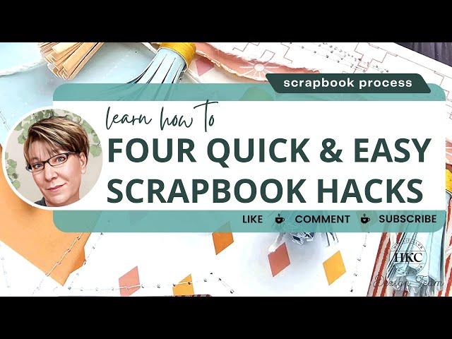 Four Simple Scrapbooking Hacks |  Wedding Engagement Layout |  HipKit Club June23