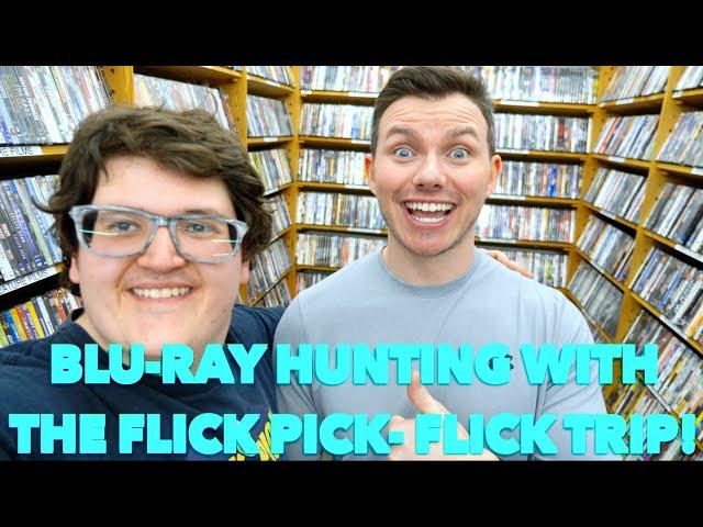 BLU-RAY HUNTING WITH JOHN FLICKINGER "THE FLICK PICK" | FLICK TRIP