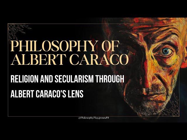 Religion and Secularism Through Albert Caraco's Lens