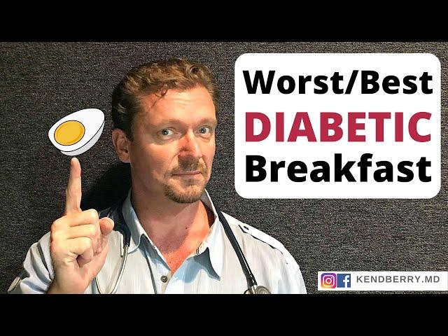 5 Best/Worst Breakfasts for Diabetics - 2024 (Diabetic Breakfast Ideas)