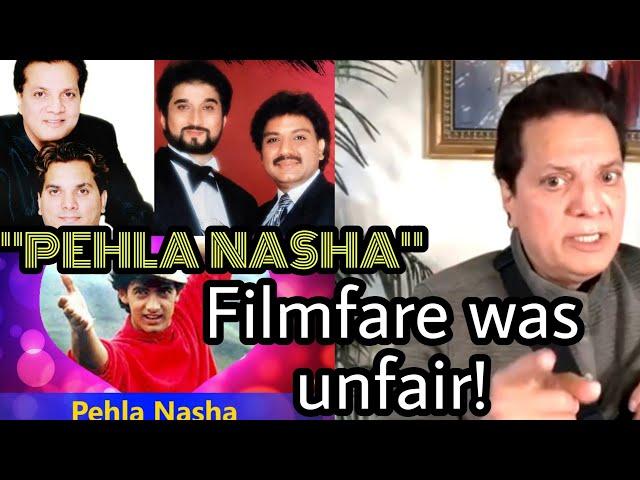 Why "Pehla Nasha " Never win best song award ? Jatin Pandit explain