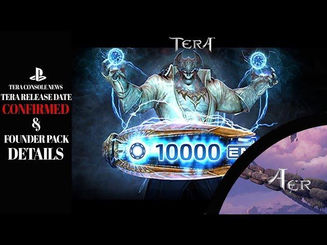 Tera Console : Tera Console Release Date Finally Confirmed! What is in all 4 Founder Packs