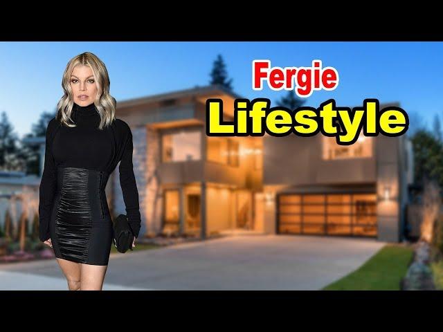 Fergie - Lifestyle,Boyfriend, Family, Net Worth, Biography 2019 | Celebrity Glorious