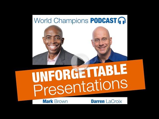 Unforgettable Presentations Podcast