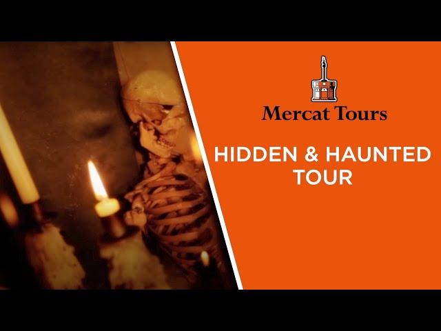 Mercat Tours Hidden & Haunted