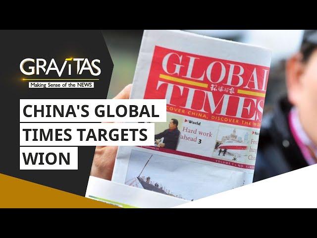 Gravitas: China's Global Times targets WION