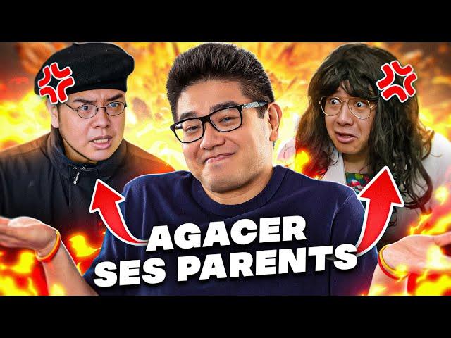 Comment agacer ses parents ?