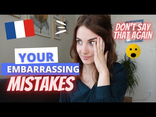 DON'T SAY THAT in FRENCH / Embarrassing mistakes  #learnfrench