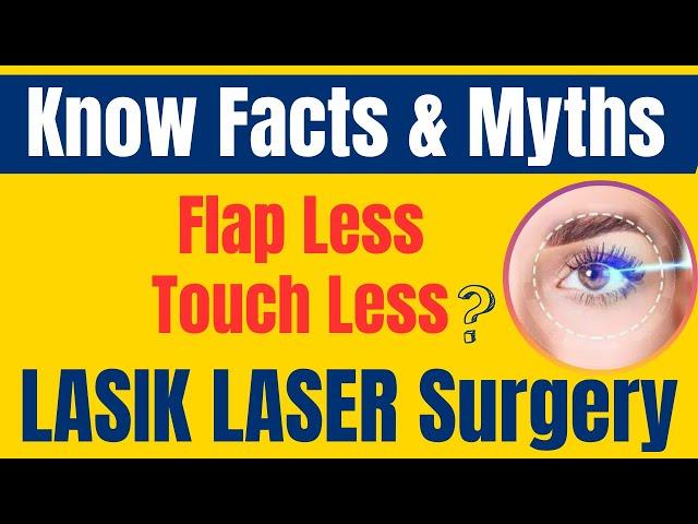 Touchless or Flapless LASIK using Transepithelial PRK? Know the reality of it in just a Minute