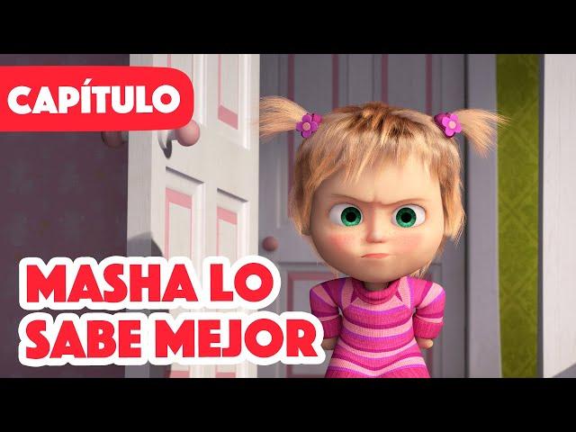 Masha y el Oso  NUEVO CAPÍTULO 2022 Masha Lo Sabe Mejor (Capítulo 90)