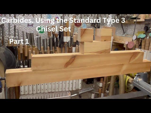 Woodturning. Carbides. Using the Standard Type 3 Chisel Set. Part 1