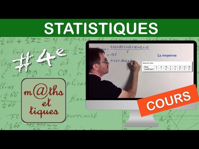 LE COURS : Statistiques - Quatrième