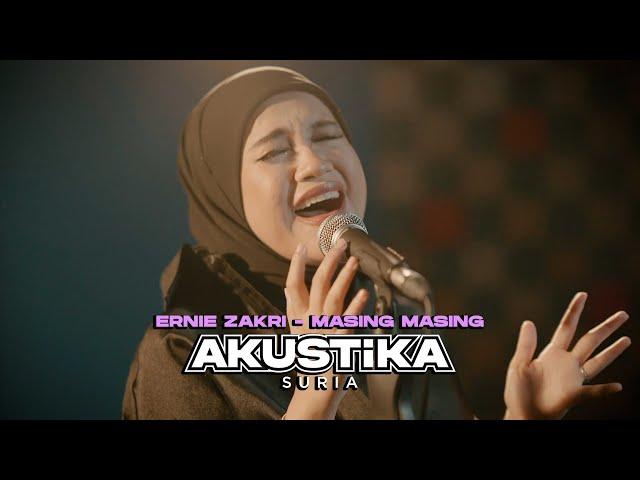 Ernie Zakri- Masing Masing (LIVE) #Akustikasuria