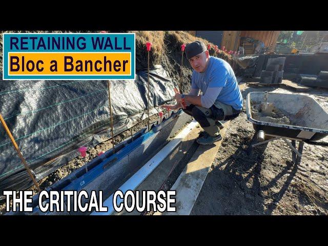 1st course of the wall is done | Bloc a Bancher