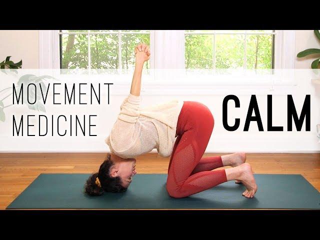 Movement Medicine - Calming Practice - Yoga With Adriene