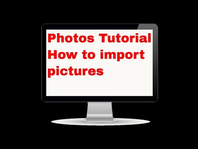 Photos Tutorial | How to import pictures into photos app on a mac