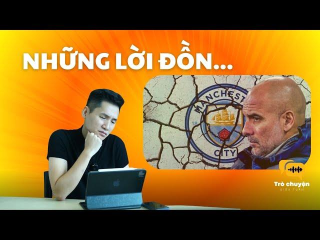 Khủng hoảng của Manchester City và chuyện bí mật trong phòng thay đồ | Trò chuyện giữa tuần