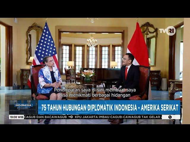 75 Tahun Hubungan Diplomatik Indonesia - Amerika Serikat | Indonesia Bicara