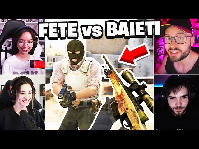 baieti vs fete pe CS:GO...