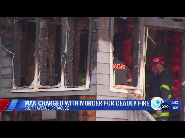 Man charged with murder and arson for deadly Syracuse fire