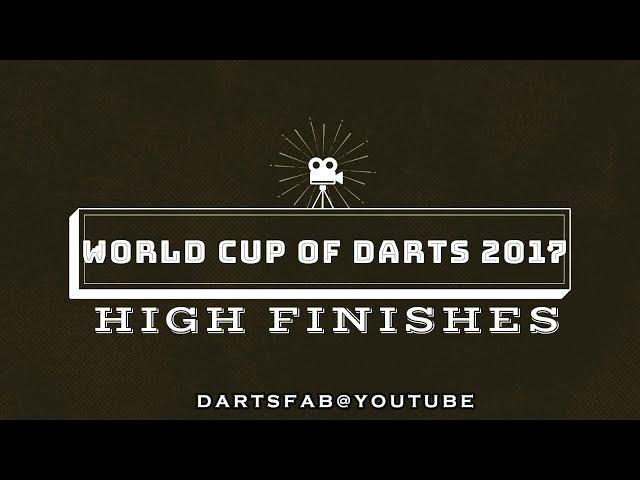 World Cup of Darts 2017  -  High Finishes HD