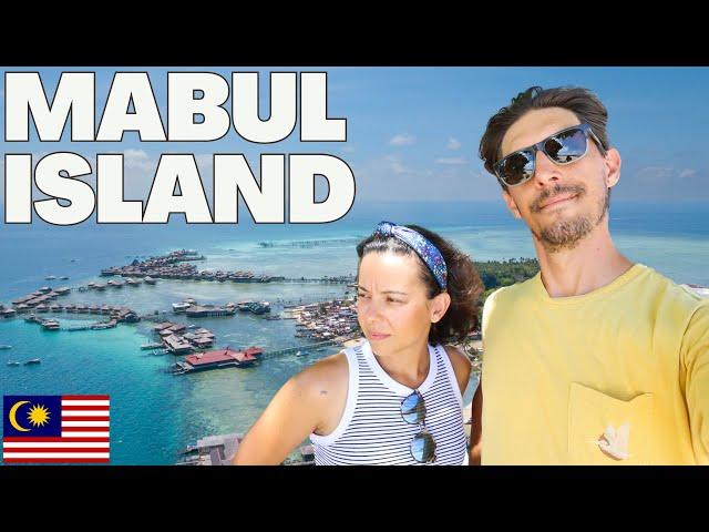 THE PLACE THAT BROKE & STOLE OUR HEARTS | : MABUL ISLAND  (& goodbye Malaysia... for now)
