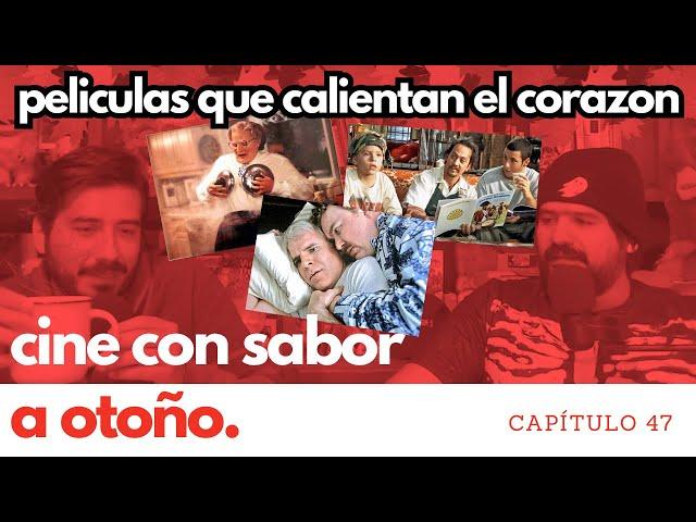 Películas para Disfrutar en Otoño: Calidez y Nostalgia en el Cine  | Cap 47 | Charlas Con Charlie