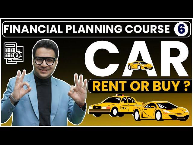 Car buy or rent? | Car Decision - When to buy a car? | Tips for buying car 2024 |