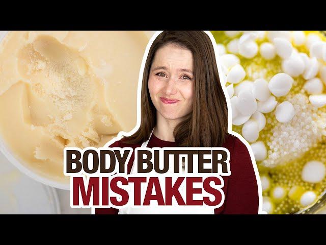 6 body butter mistakes most newbies make (and how to fix them) | How to formulate