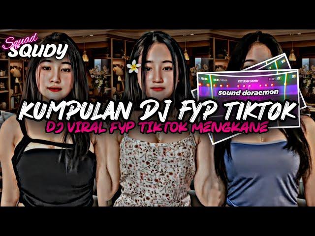 KUMPULAN DJ FYP TIKTOK 2024 SOUND KANE JEDAG JEDUG FUL BAS TERBARU