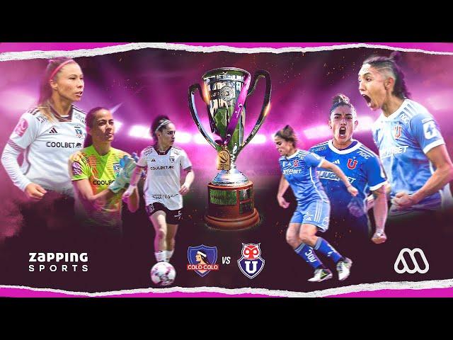 Colo Colo VS Universidad de Chile // Final Campeonato Nacional de Fútbol Femenino SQM 2024