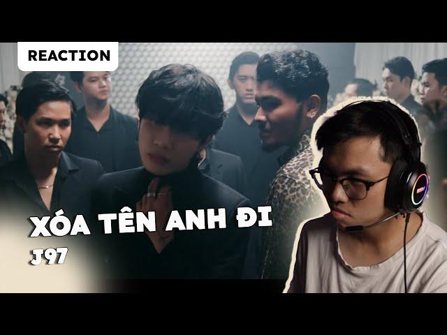 Web drama? | Jack - J97 | Xóa Tên Anh Đi | Reaction