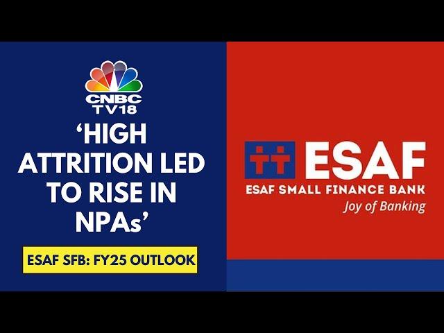 Faced Challenges In Certain Geographies, Mainly In Coastal Areas Of Tamil Nadu: ESAF SFB | CNBC TV18