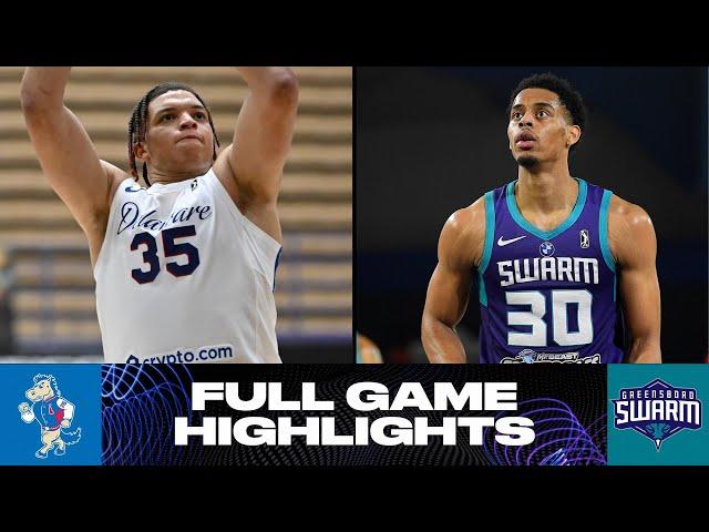 Greensboro Swarm vs. Delaware Blue Coats - Game Highlights