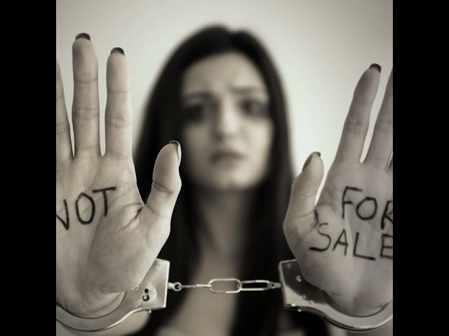 S2: E7: Crimes Against Humanity: Sex Trafficking