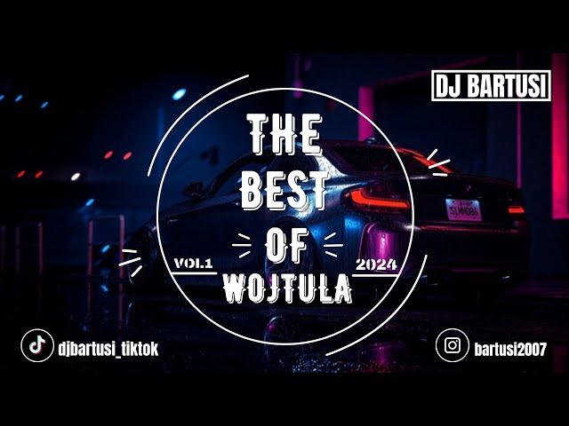  THE BEST OF WOJTULA !!! 2024  VOL.1 { NAJLEPSZE NUTKI DO AUTA }  @DJBarTusi 