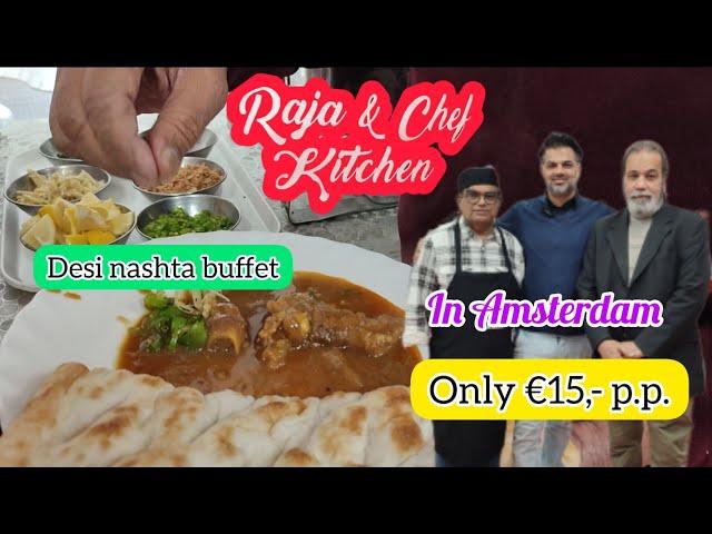 Desi nashta buffet in Amsterdam | Just € 15 p.p. | Review of this restaurant